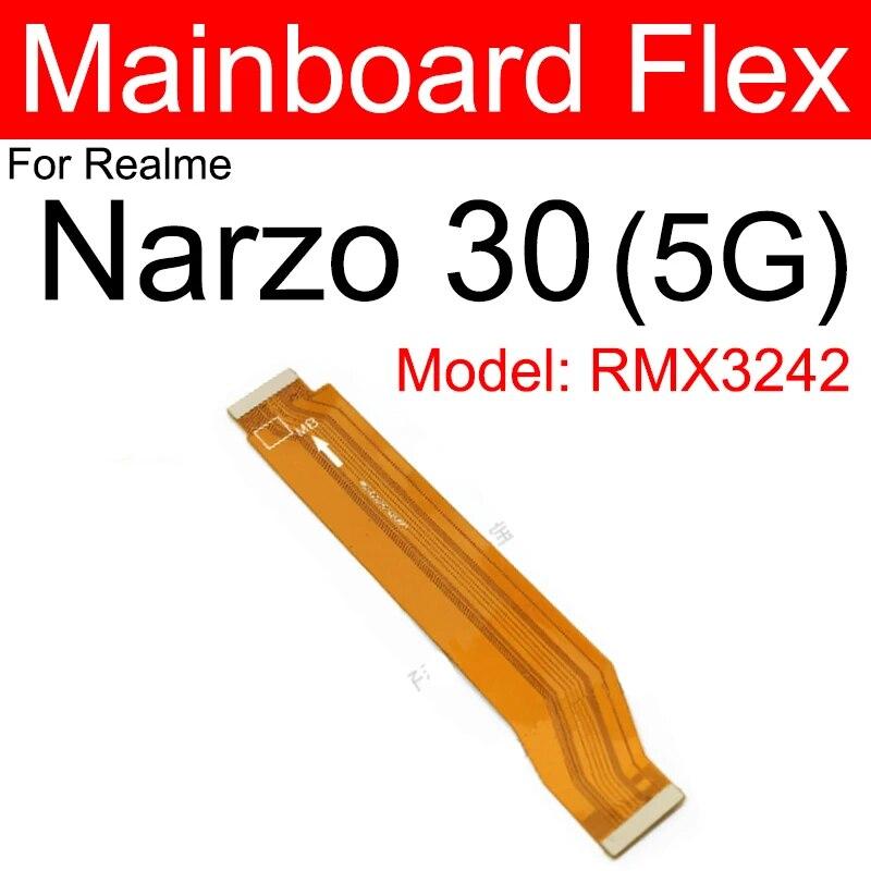 LCD Mainboard Flex Cable For OPPO Realme Narzo 10 20 30 Pro 50 50i 50A Prime 4G 5G Motherboard LCD Display Flex Ribbon Parts