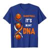 Basketball It's In My DNA Funny Player Team Sport T-Shirt Tshirts Tops Tees For Men Fitted Cotton Summer T Shirt streetwear