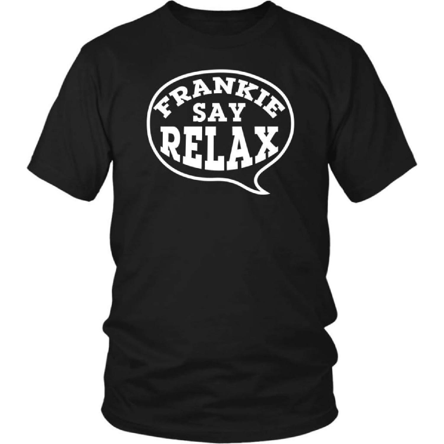 Bingeprints Frankie Say Relax Funny Movie Music Comical T-Shirt Black S