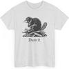 Dam It Beaver T-Shirt _ Funny Pun Graphic Tee for Animal Lovers _ Sarcastic Woodland Humor Gift Shirt