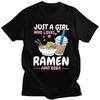 Just A Girl Who Loves Ramen And Boba Graphic Tee for Unisex Casual Short Sleeve T-Shirt