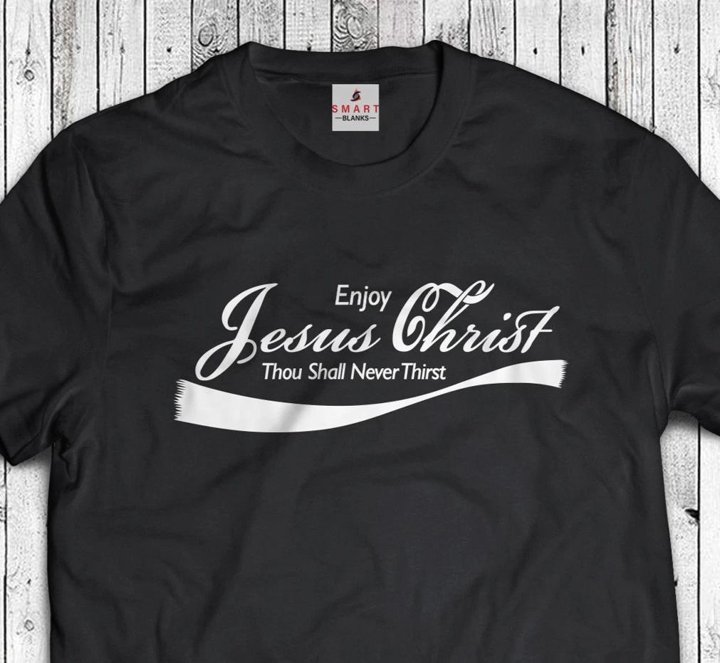 Jesus Christ Christian T-Shirt Thou Shall Never Thirst Funny vintage Jesus Enjoy 4XL