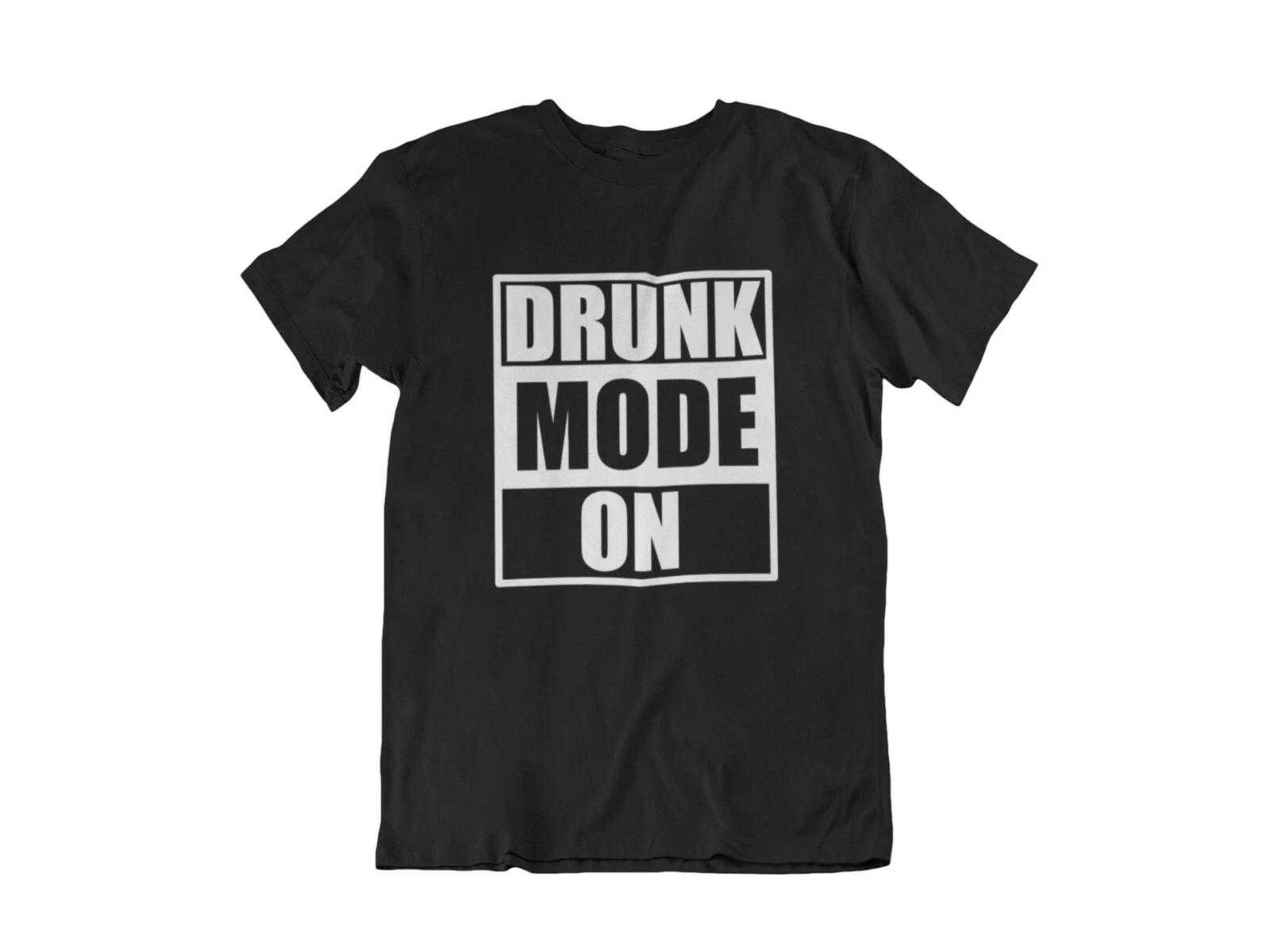 Drunk Mode ON #2 T Shirt Vacay Vacation T-Shirt Oktoberfest Funny Drinking Party 2XL