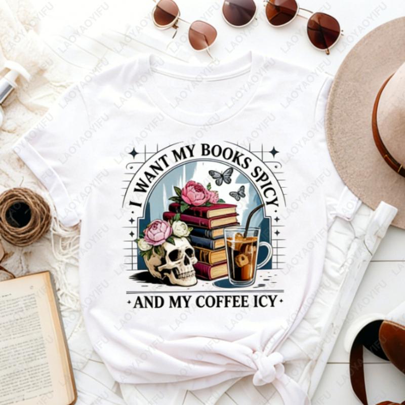 Spicy Books Iced Coffee Graphic Oneck Printed Tops Romance Reader Gift Skull Reading Funny Adult Cotton Tshirts Women Clothing