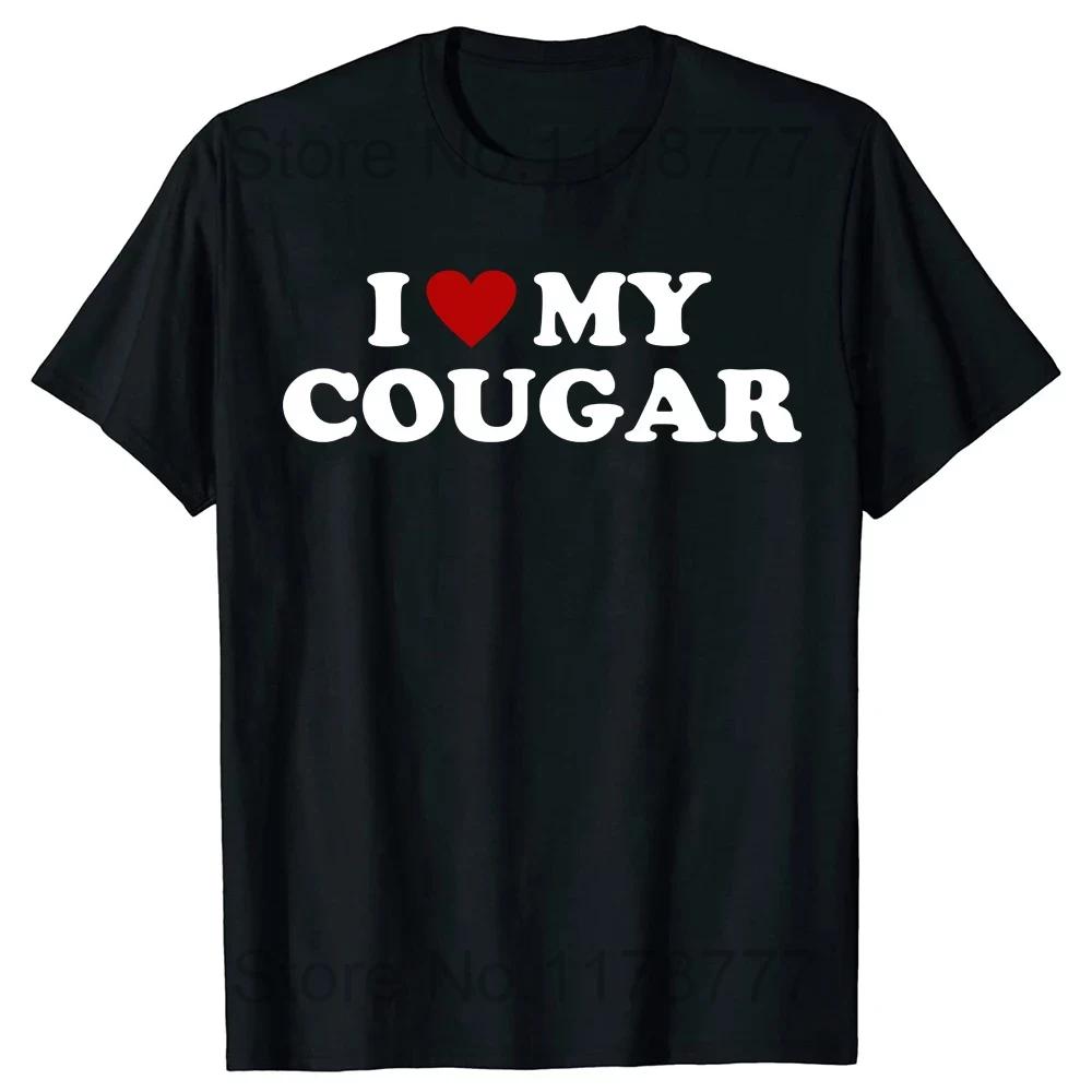 I Heart Love Being A Cougar Hot Older Woman Tee Tops Round Neck ShortSleeve Fashion Tshirt Clothing Casual Basic Tshirts