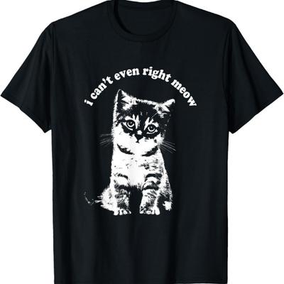 Nie potrafię nawet Miauć T-shirt