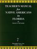 The Teachers' Manual for Native Americans In Florida Book