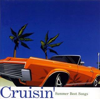 CD V.A.  CRUISIN  SUMMER BEST SONGS UICZ11189  2004 Japan Pop Used