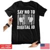 Say No To Digital ID Cards Mens T-Shirt Britcard UK Anti Starmer Labour Women