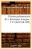 Buch Histoire Parlementaire De La Revolution Francaise. T 14 (Ed.1834-1838)