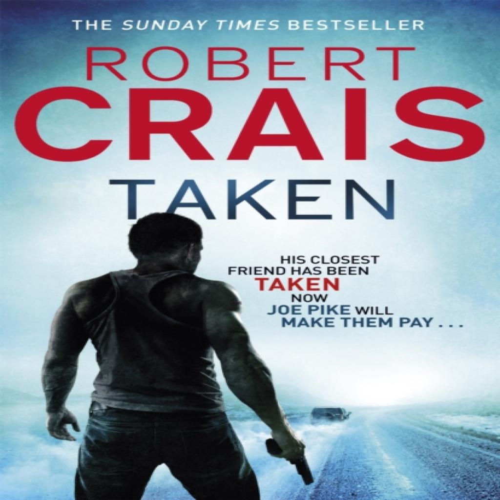 Taken by Robert Crais Paperback Book 9781409120445