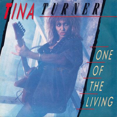 7inch Record TINA TURNER - One Of The Living CL376 Capitol Records 1985 UK Dance & Electronica Used