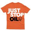 Just Stop Oil Anti Umwelt Retten Erde Aktivist Grün Herren T-Shirt#VR