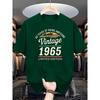 Men's Summer 100% Fashionable Casual Loose 60 Year Great Pattern T-shirt Limited Edition 1965 Retro T-shirt