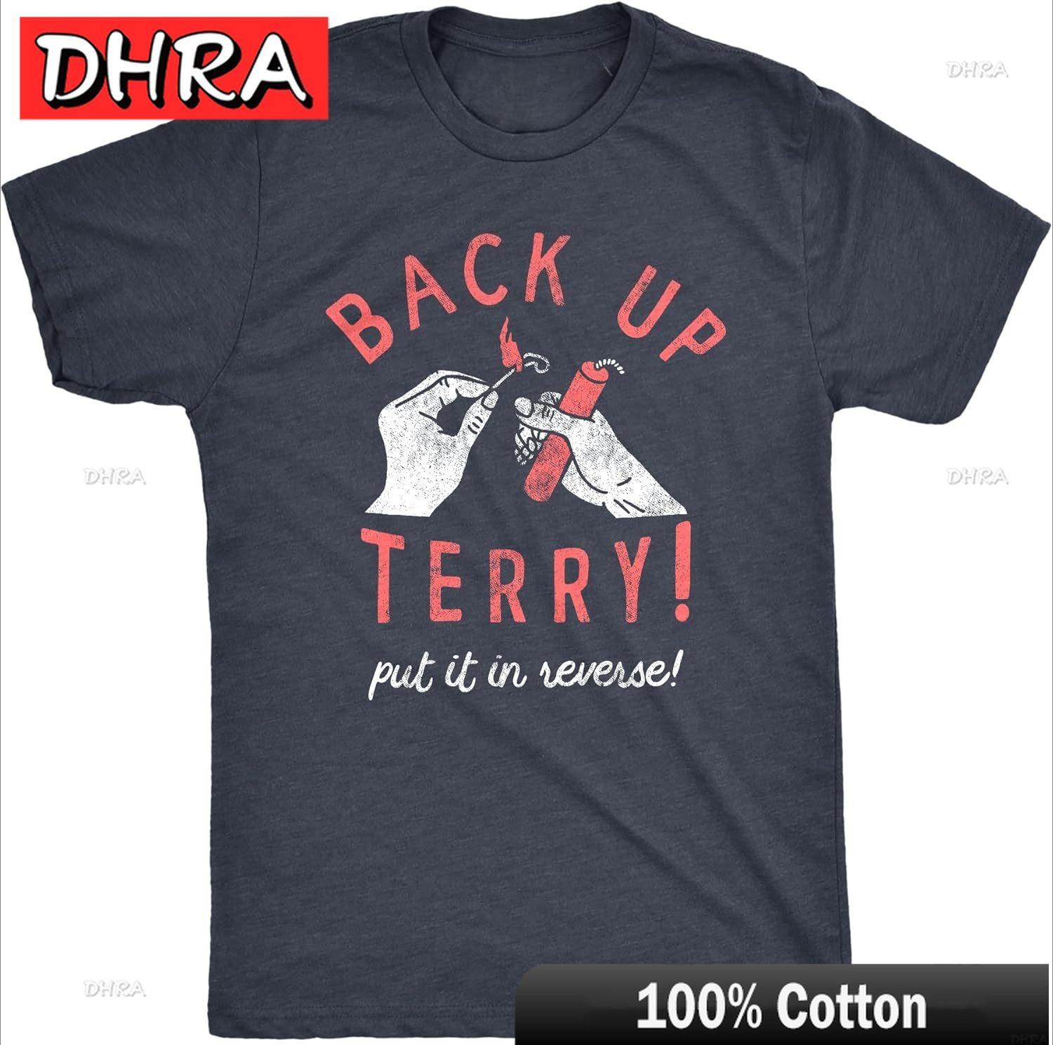 

Unisexs Back Up Terry Put It in Reverse T Shirt Funny Sarcastic Viral Video Fourth of July Tee for Guys Graphic Casual Tops 4XL