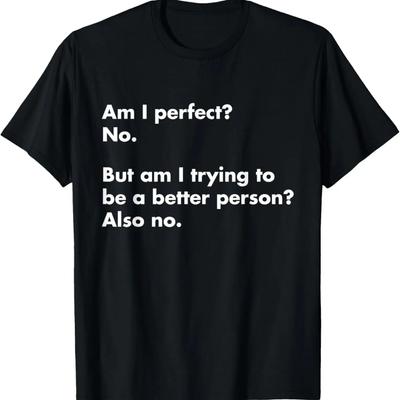 Am I Perfect_ No
