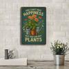 "You Can't Buy Happiness, But You Can Buy Plants" vintage metal sign.