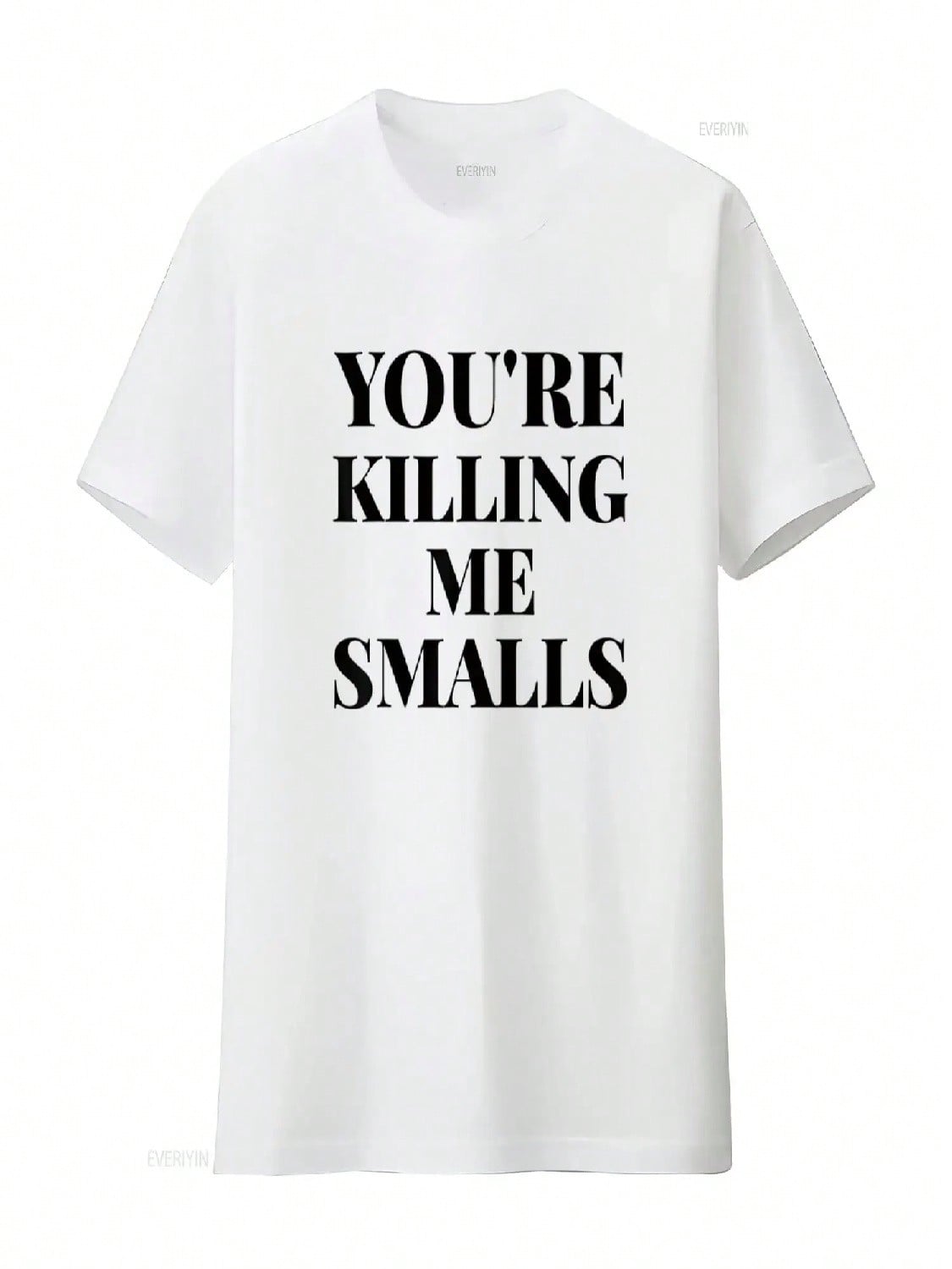 Wounisex You Re Killing Me Smalls Funny T Shirt Black Vintage Washed Fashion Graphic Soft Streetwear Casual Comfortable Unisex S разноцветный