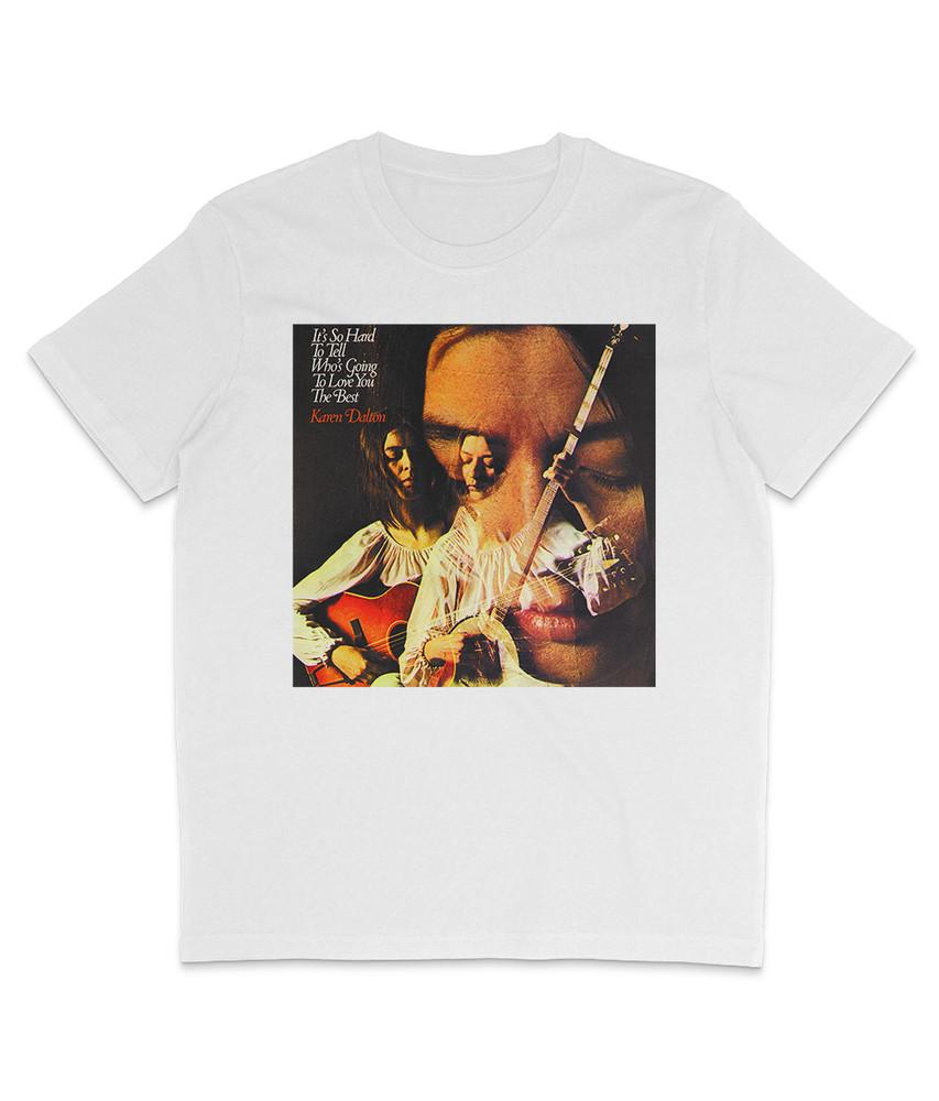 

Karen Dalton - It s So Hard to Tell... - 1969 - Organic T-Shirt - Folk - Blues 2XL