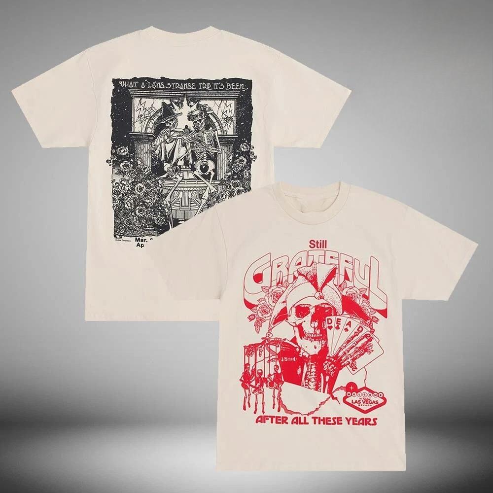 

NEW!! Grateful Dead Still Grateful After All These Years Shirt Fans Gift High-end Luxury Is for Both Men and Women Top 4XL