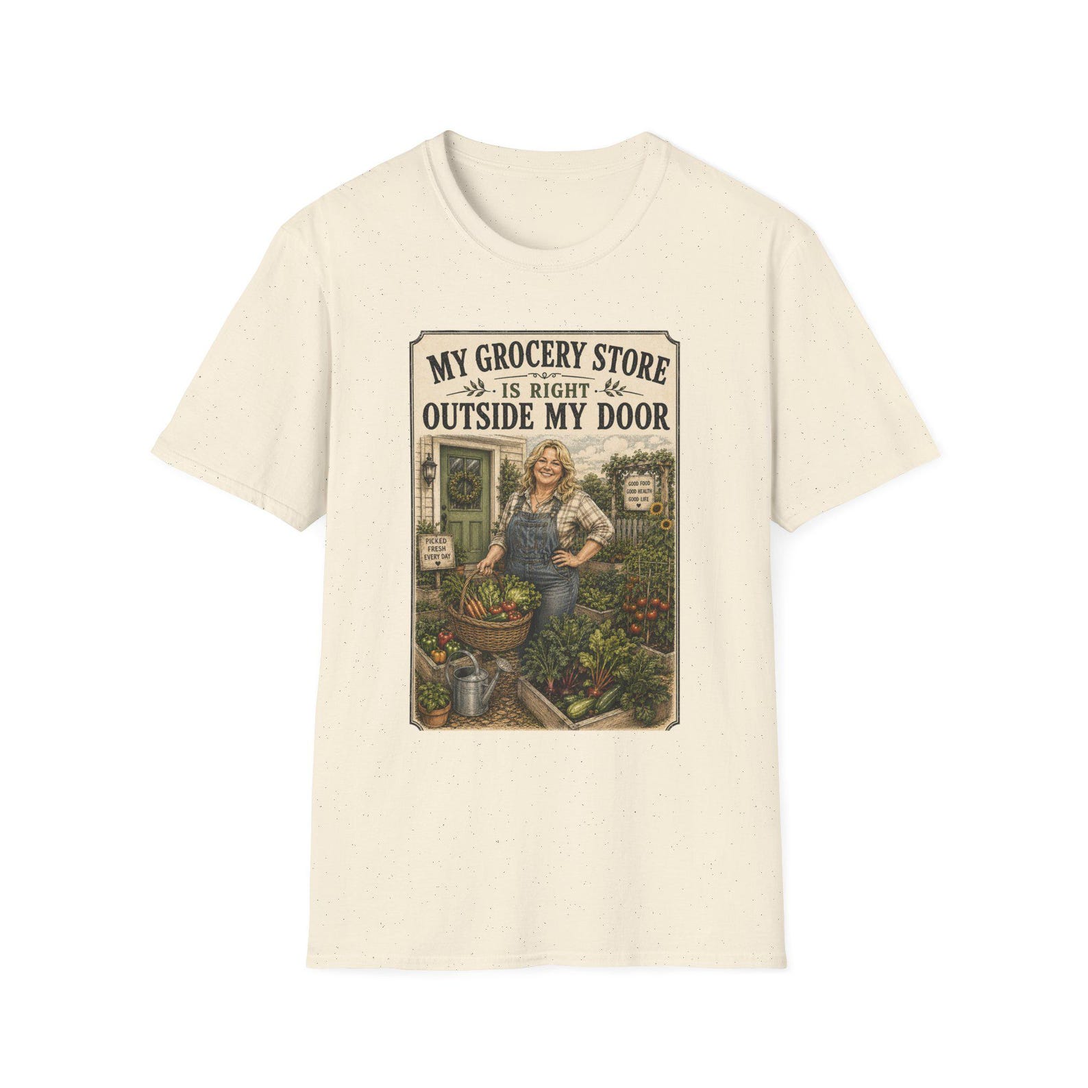 My Grocery Store Is Right Outside My Door T-Shirt | Farmer Market Garden Design 2XL