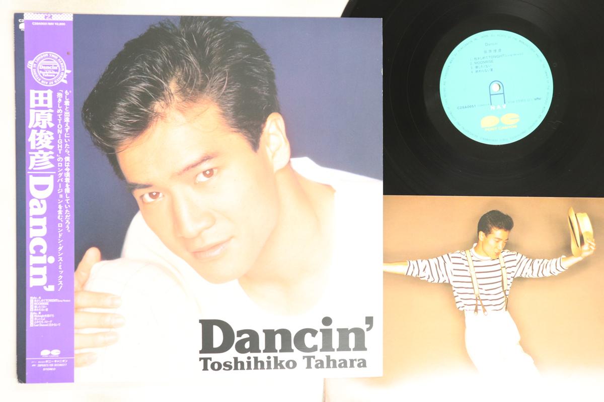 

LP Record TOSHIHIKO TAHARA - Dancin C28A0651 PONY CANYON 1988 Japan Obi Japanese Pop/Rock Used