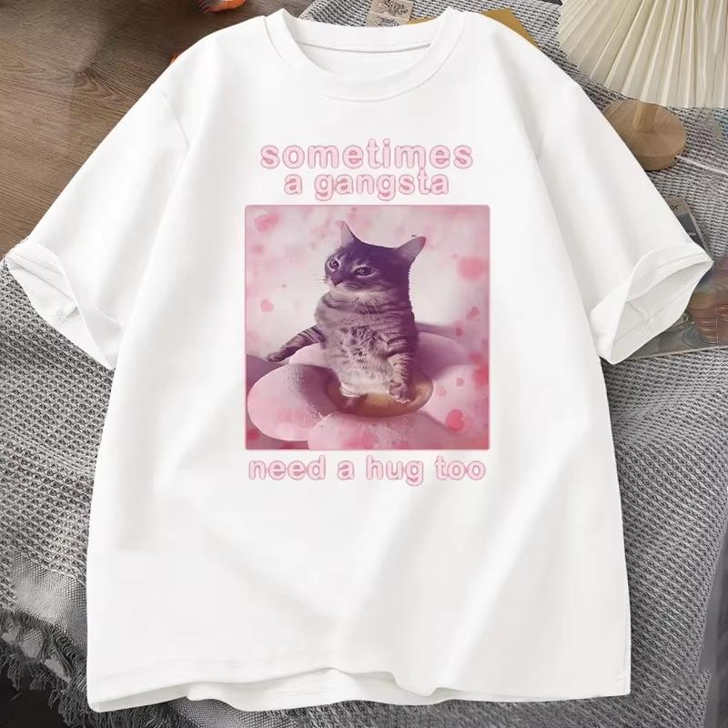 Sometimes A Gangsta Need A Hug Funny Cat Meme T-shirt Women Goofy Ahh T Shirt Y2k Graphic T Shirts Tee Clothing