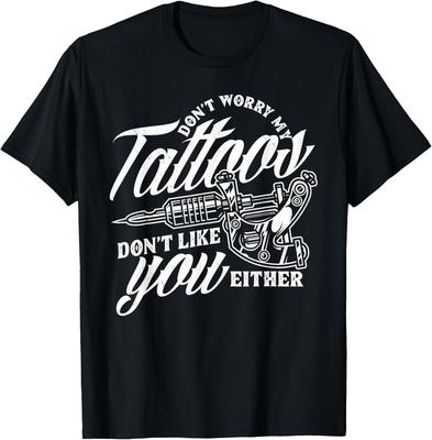 Keine Sorge, meine Tattoos mögen dich auch nicht Lustiger Spruch Geschenk Unisex T-Shirt