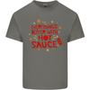 Everythings Better With Hot Sauce Funny Food Unisexs Light Cotton Tshirt