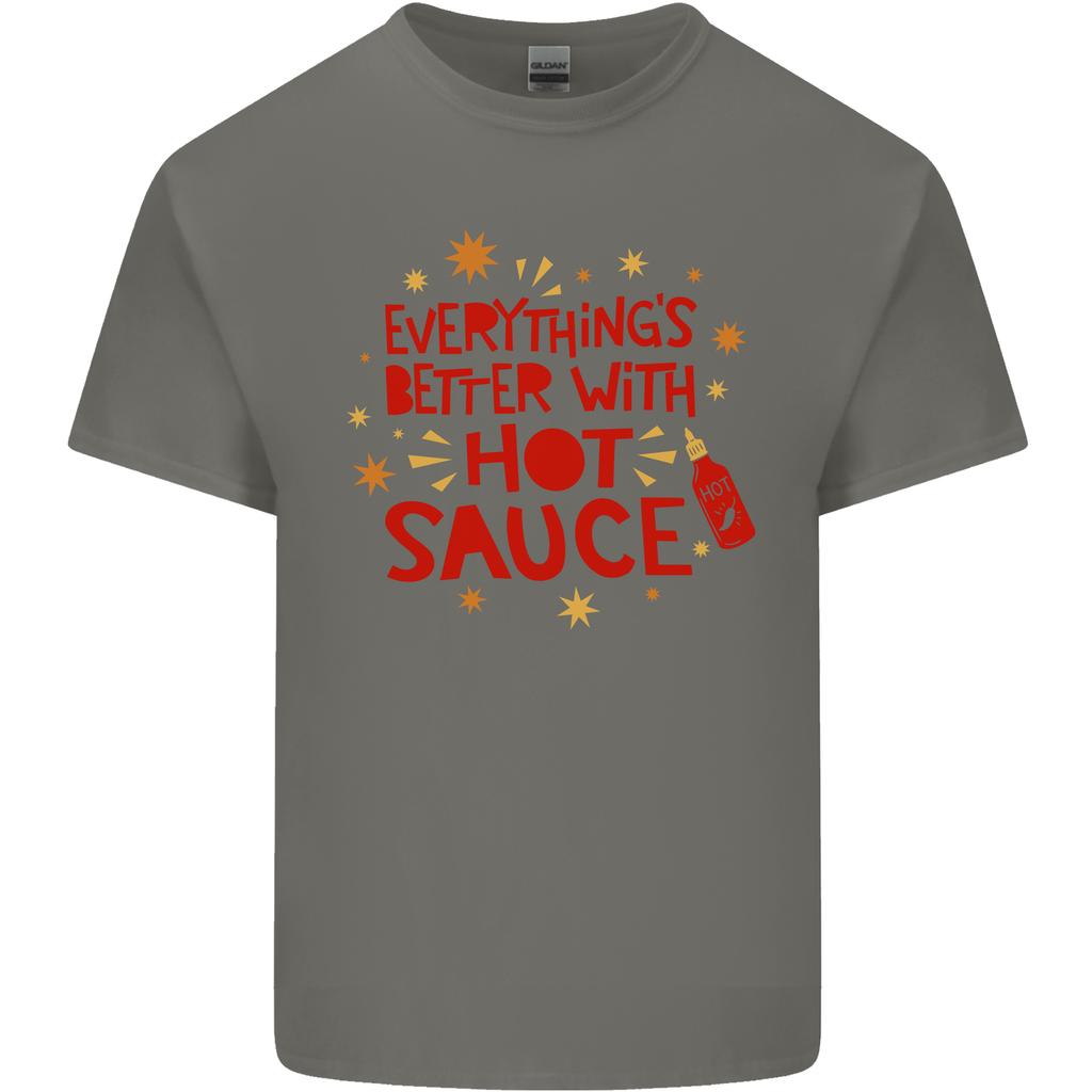 Everythings Better With Hot Sauce Funny Food Unisexs Light Cotton Tshirt