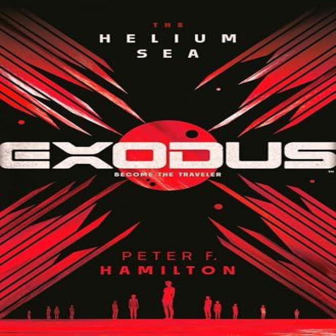 EXODUS Das Heliummeer von Peter F. Hamilton Hardcover Buch 9781529073782