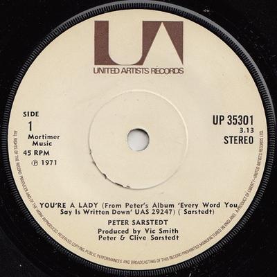 7inch Record PETER SARSTEDT - You're A Lady / Useless UP35301 United Artists  1971 UK Pop Used