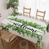 Willkommen Grüne Blätter Rechteckiger Tischdecke für Tischdekoration Picknick Party Wasserdichte Wiederverwendbare Tischdecke für Tische Küche Esstisch