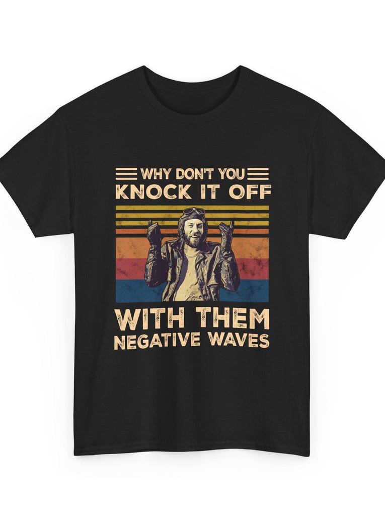 Kellys Heroes Vintage Movie Tshirt Negative Waves Quote