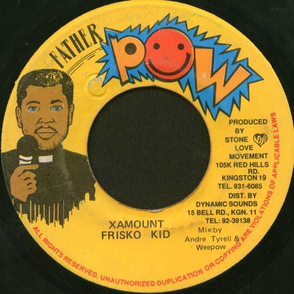 7inch Record FRISCO KID - Xamount NONE Father Pow 1995 Jamaica Reggae, Ska & Dub Used