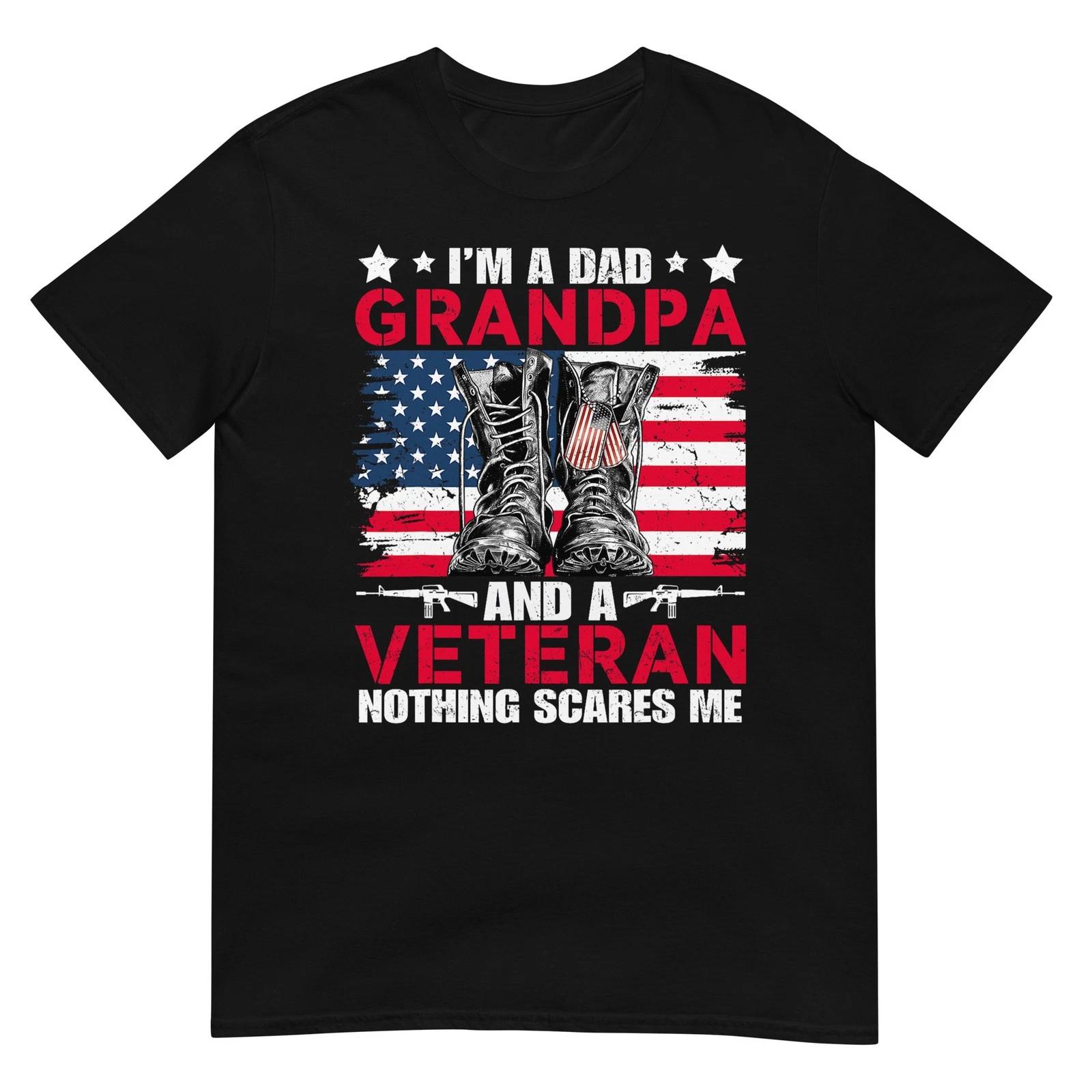 

I m A Dad Grandpa And Veteran Papa Grandpa Fathers Day Men T-Shirt 3XL