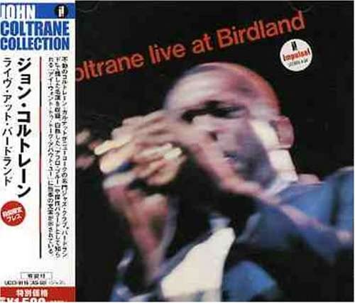

CD JOHN COLTRANE, MCCOY TYNER, JIMMY G - Live at Birdland UCCI9116 Japan ObiJazz Used