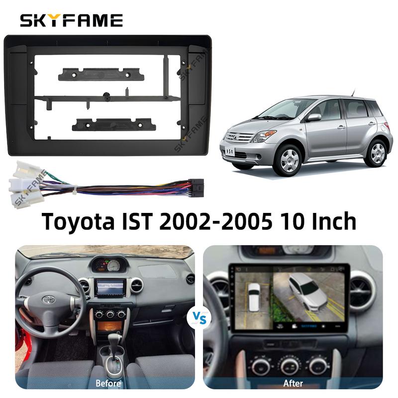 SKYFAME For Toyota IST Car Frame Fascia Adapter Android Radio Dash Fitting Panel Kit