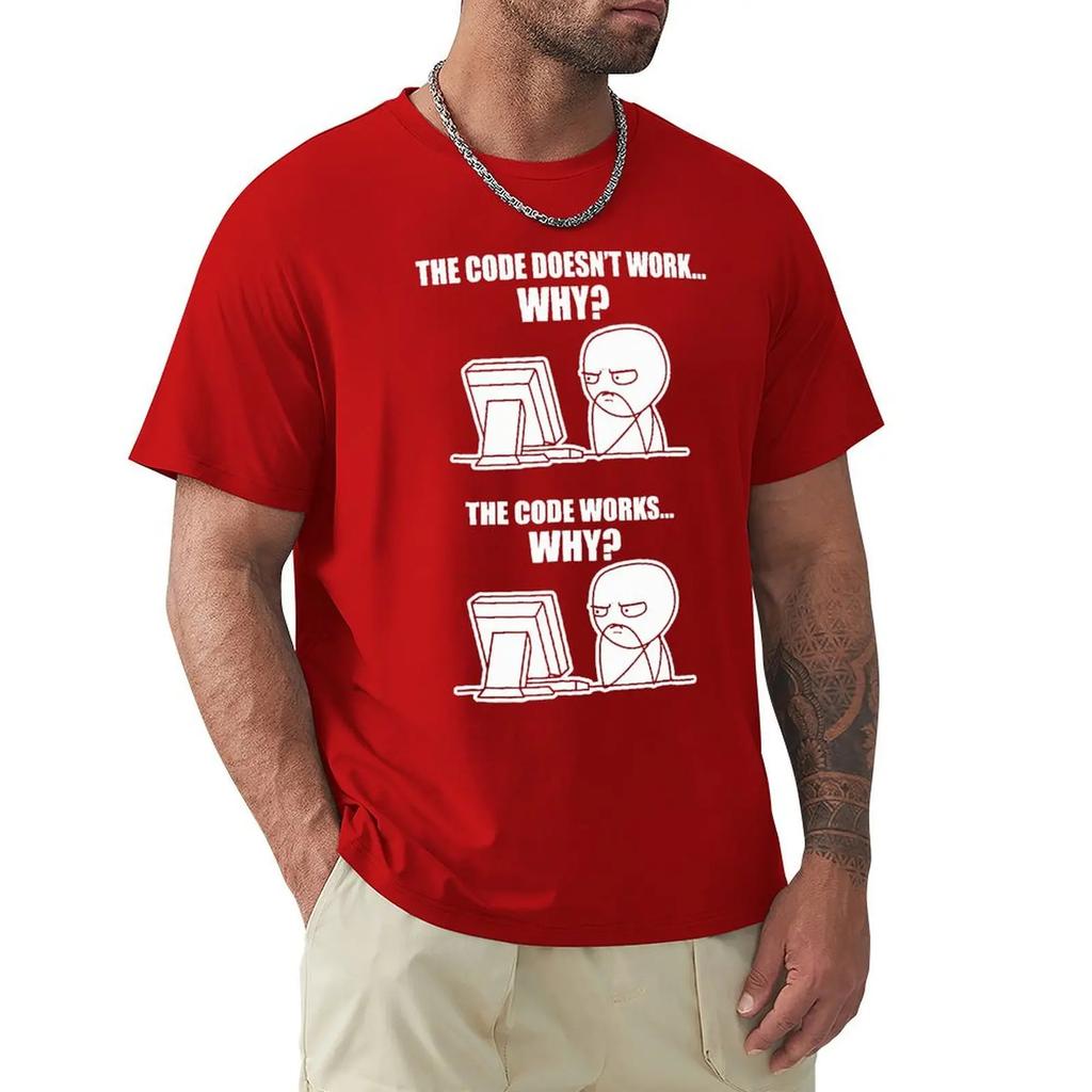 Creative Funny Programmer Code Works Why Meme Print T-Shirt Camiseta Hombre Linux Operating System Fashion Streetwear For Gift