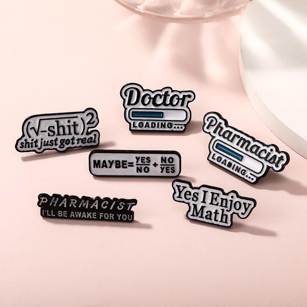 Funny Letter Formula Design Enamel Brooches Pharmagist I'll Be Awake For You Yes I Enjoy Math Pins Back To School Badge