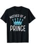 Mutter eines Prinzen Stolze Königin Mama Lustiges Muttertags-T-Shirt