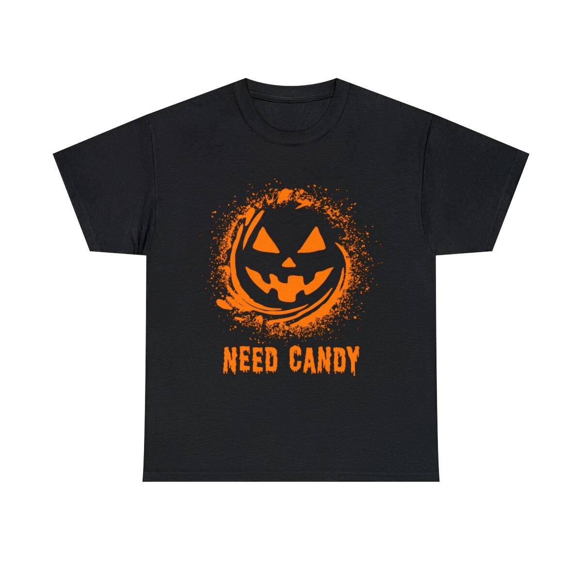 

Need Candy Halloween Pumpkin Trick-Or-Treating Graphic Tee Shirt, S-5XL 4XL