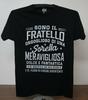 SONO IL FRATELLO...E SI, PENSA DI ESSERE DIVERTENTE T-Shirt Medium, Black