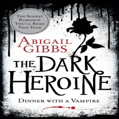 Dinner with a Vampire by Abigail Gibbs Paperback Book 9780007503674