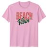 Beach Vibin TShirt Beach Vacation Summer Summer Holiday Gift For Him And Her