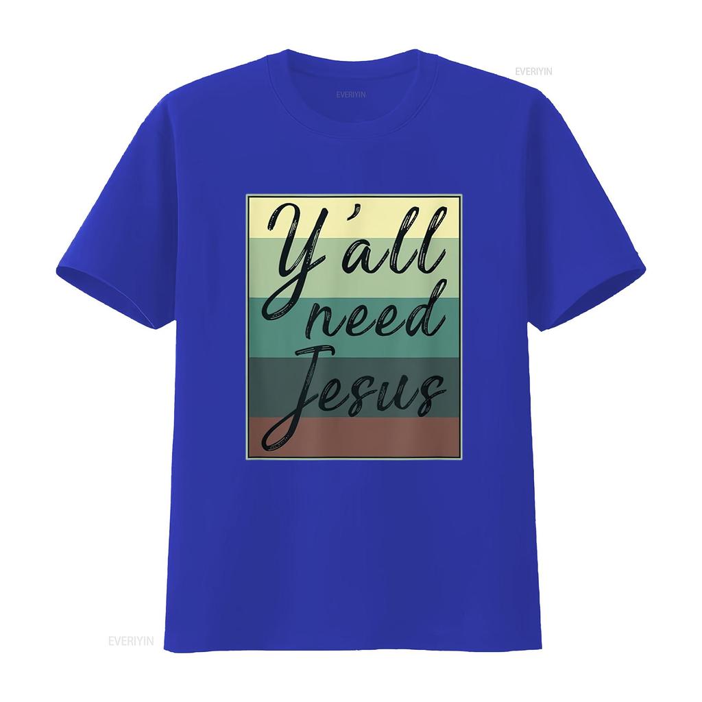 Ihr Alle Braucht Jesus T-Shirt vintage gewaschen leicht lässig bequem stilvoll Mode Designer Kleidung atmungsaktiv Grafik Mann