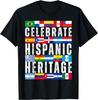 Hispanic Countries Flags Celebrate Hispanic Heritage Month T-Shirt Mens Womens Tees Top Unisex Shirt