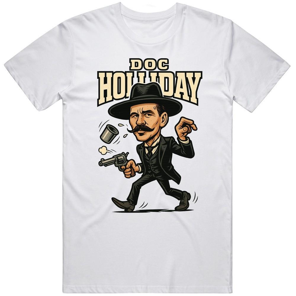 

Doc Holiday Retro Tombstone Movie Caricature Great Gift Idea T Shirt 4XL