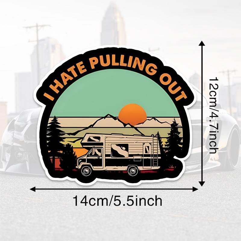 

DS49#14x12см Я ненавижу вытаскивать кемпинг смешная наклейка на машину водонепроницаемая виниловая наклейка внешние аксессуары для автомобиля 14x12cm