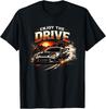 Enjoy The Drive Car Motion Road Freedom Short Sleeve T-Shirt